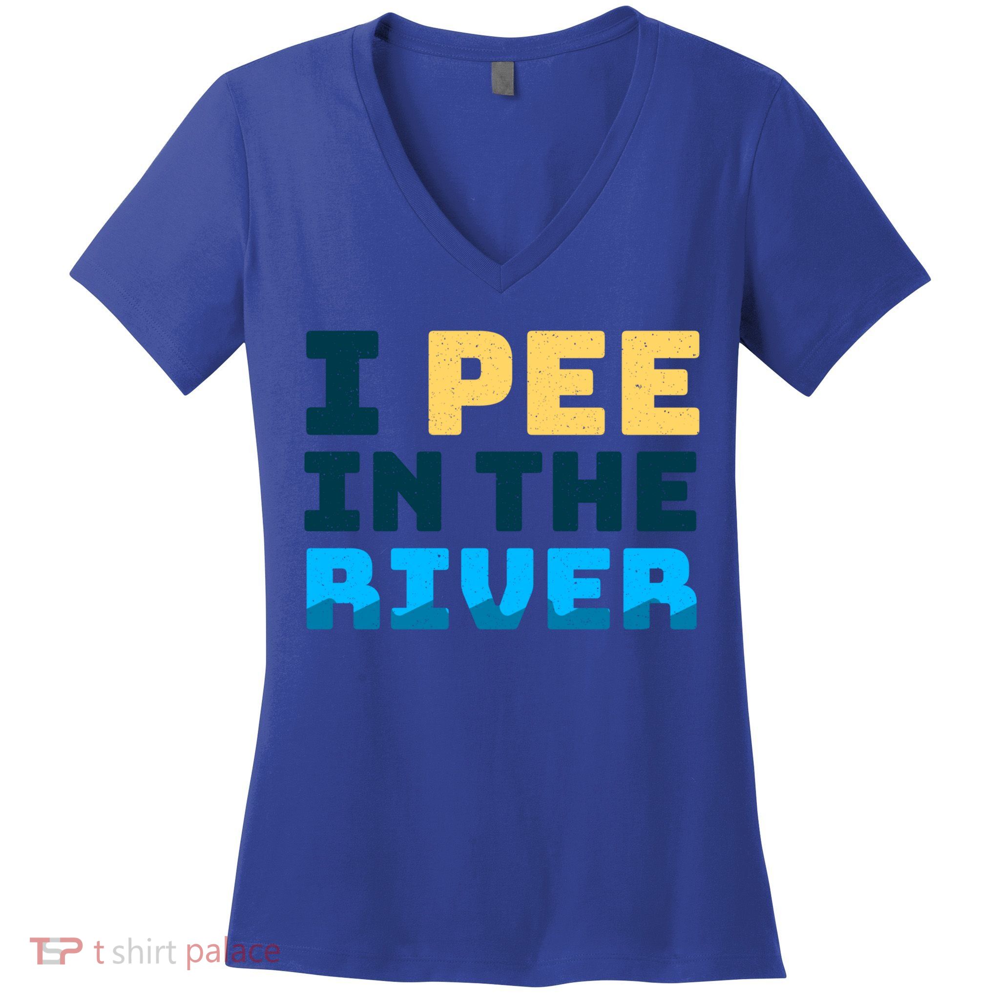 Funny I Pee In The River Summer Tubing Family Float Trip Gift Women's V-Neck T-Shirt