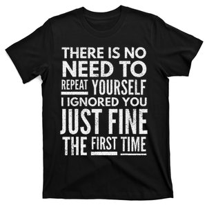 Funny Ignoring People T-Shirt