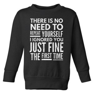 Funny Ignoring People Toddler Sweatshirt