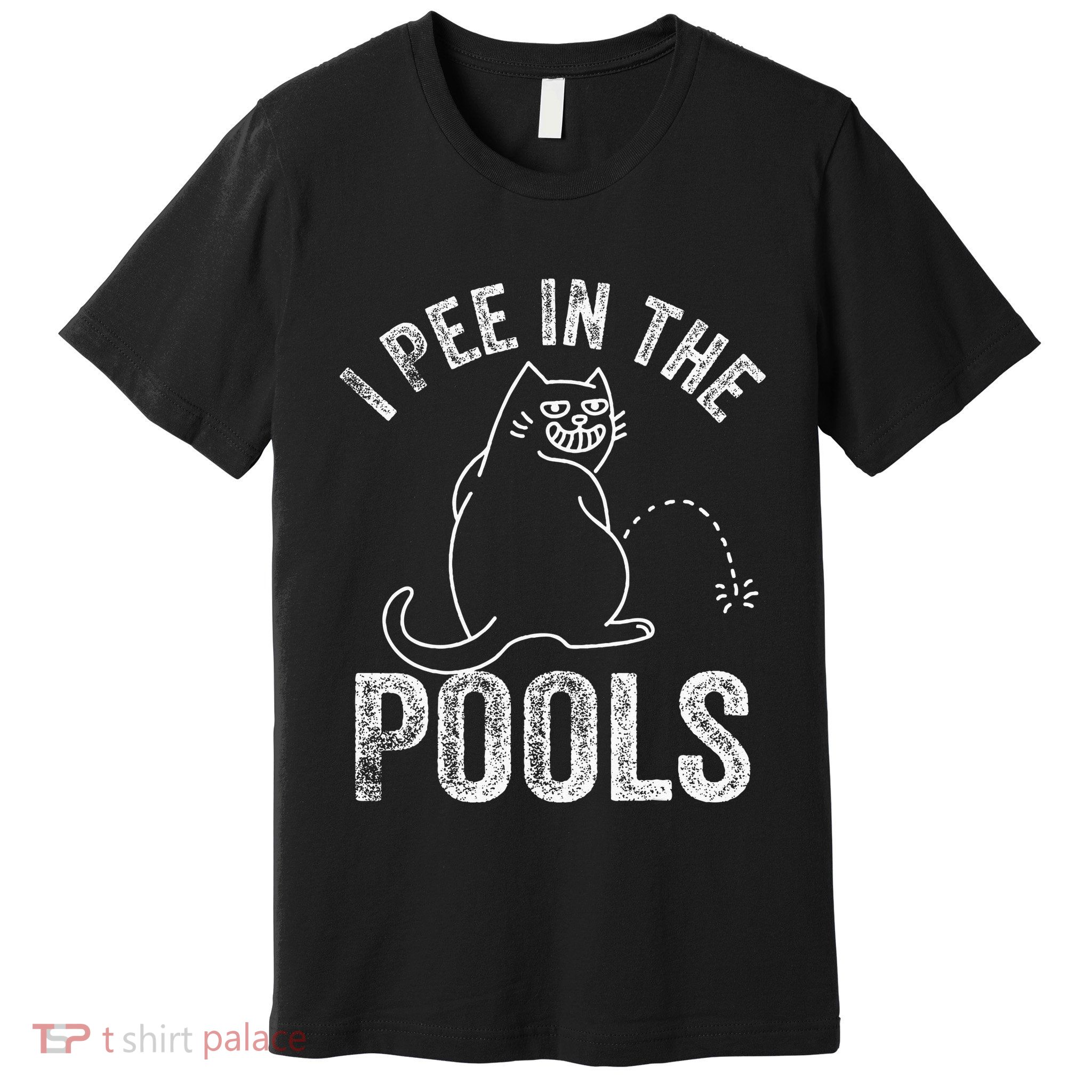 Funny I Pee In Pools Summer Vacation Men Women Premium T-Shirt