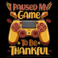 Funny I Paused My Game To Be Thankful Cropped Pullover Crew
