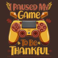Funny I Paused My Game To Be Thankful Cooling Performance Crew T-Shirt