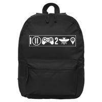 funny I Paused My Game To Be Here  16 in Basic Backpack