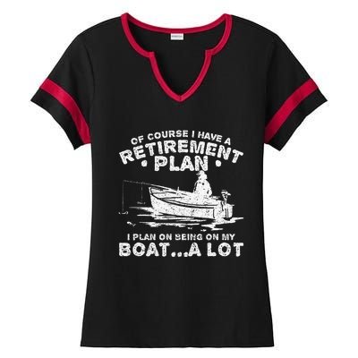 Funny I Plan On Beeing On My Boat Retirement Boat Ladies Halftime Notch Neck Tee