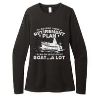 Funny I Plan On Beeing On My Boat Retirement Boat Womens CVC Long Sleeve Shirt