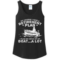 Funny I Plan On Beeing On My Boat Retirement Boat Ladies Essential Tank