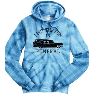 Funny I Put The Fun In Funeral Director Halloween Costume Tie Dye Hoodie