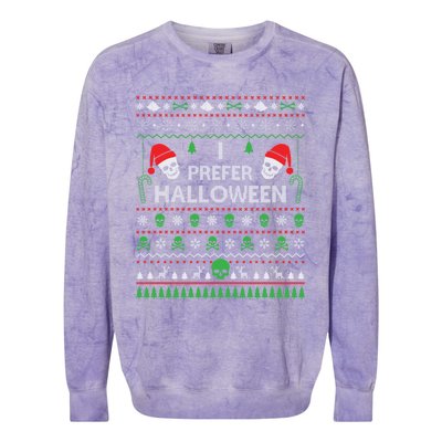 Funny I Prefer Halloween Christmas Best Ugly Xmas Funny Gift Colorblast Crewneck Sweatshirt