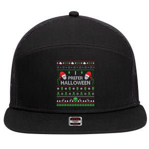 Funny I Prefer Halloween Christmas Sweater Best Ugly Xmas 7 Panel Mesh Trucker Snapback Hat