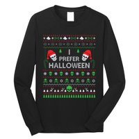 Funny I Prefer Halloween Christmas Sweater Best Ugly Xmas Long Sleeve Shirt