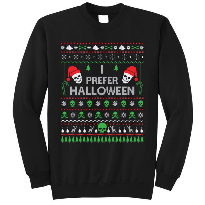 Funny I Prefer Halloween Christmas Sweater Best Ugly Xmas Sweatshirt