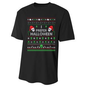 Funny I Prefer Halloween Christmas Sweater Best Ugly Xmas Performance Sprint T-Shirt