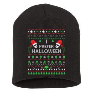 Funny I Prefer Halloween Christmas Sweater Best Ugly Xmas Short Acrylic Beanie