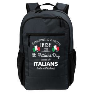 Funny Italian Pride Gift Irish St Patricks Day Italians Gift Daily Commute Backpack