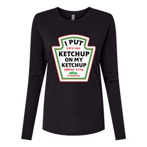 Funny I Put K.E.T.C.H.U.P On My K.E.T.C.H.U.P Condiment Catsup Design Womens Cotton Relaxed Long Sleeve T-Shirt