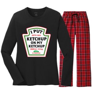 Funny I Put K.E.T.C.H.U.P On My K.E.T.C.H.U.P Condiment Catsup Design Women's Long Sleeve Flannel Pajama Set 