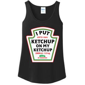 Funny I Put K.E.T.C.H.U.P On My K.E.T.C.H.U.P Condiment Catsup Design Ladies Essential Tank