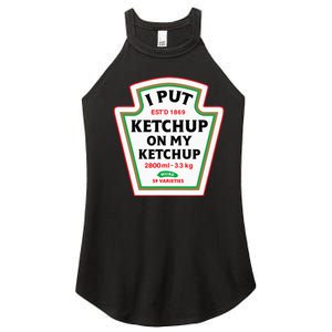 Funny I Put K.E.T.C.H.U.P On My K.E.T.C.H.U.P Condiment Catsup Design Women's Perfect Tri Rocker Tank