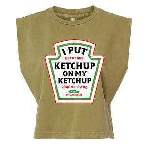 Funny I Put K.E.T.C.H.U.P On My K.E.T.C.H.U.P Condiment Catsup Design Garment-Dyed Women's Muscle Tee