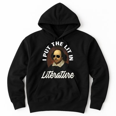 Funny I Put The Lit In Literature Gift Retro Funny Shakespeare Gift Hoodie