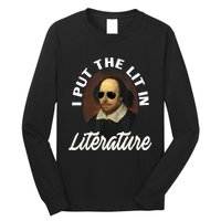 Funny I Put The Lit In Literature Gift Retro Funny Shakespeare Gift Long Sleeve Shirt