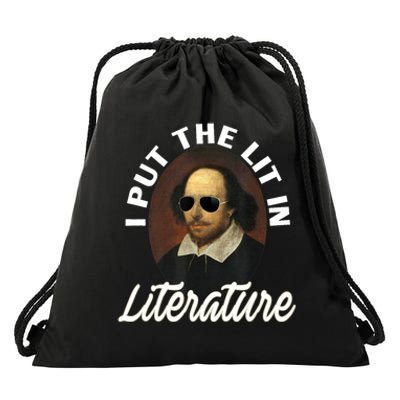 Funny I Put The Lit In Literature Gift Retro Funny Shakespeare Gift Drawstring Bag