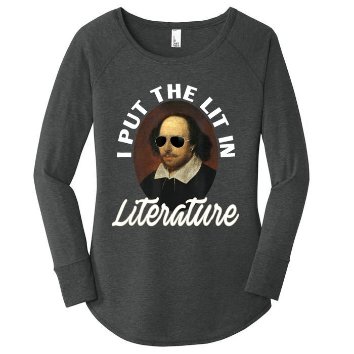 Funny I Put The Lit In Literature Gift Retro Funny Shakespeare Gift Women's Perfect Tri Tunic Long Sleeve Shirt