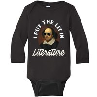 Funny I Put The Lit In Literature Gift Retro Funny Shakespeare Gift Baby Long Sleeve Bodysuit