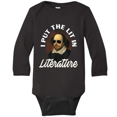 Funny I Put The Lit In Literature Gift Retro Funny Shakespeare Gift Baby Long Sleeve Bodysuit