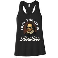 Funny I Put The Lit In Literature Gift Retro Funny Shakespeare Gift Women's Racerback Tank