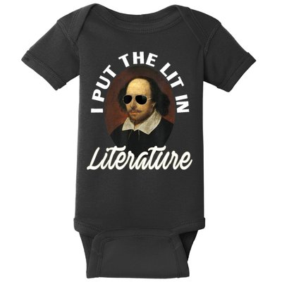 Funny I Put The Lit In Literature Gift Retro Funny Shakespeare Gift Baby Bodysuit