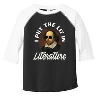 Funny I Put The Lit In Literature Gift Retro Funny Shakespeare Gift Toddler Fine Jersey T-Shirt