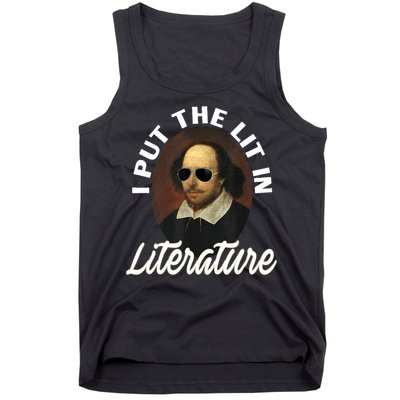 Funny I Put The Lit In Literature Gift Retro Funny Shakespeare Gift Tank Top