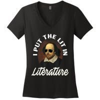 Funny I Put The Lit In Literature Gift Retro Funny Shakespeare Gift Women's V-Neck T-Shirt