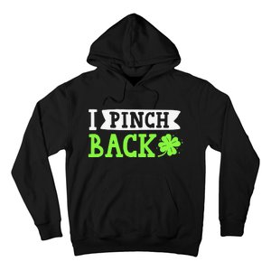 Funny I Pinch Back Saint Patrick's Day Lucky Irish Clover Hoodie