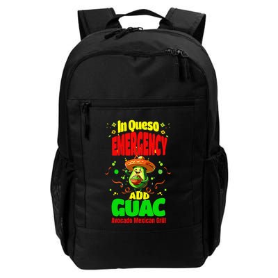 Funny In Queso Emergency Add Guac Backpack