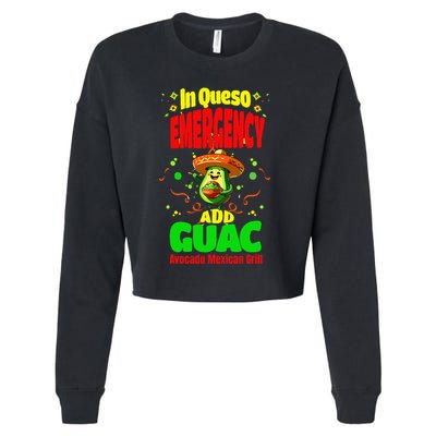 Funny In Queso Emergency Add Guac Cropped Pullover Crew