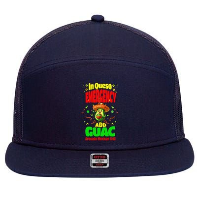 Funny In Queso Emergency Add Guac 7 Panel Mesh Trucker Snapback Hat