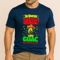 Funny In Queso Emergency Add Guac Performance Shirt