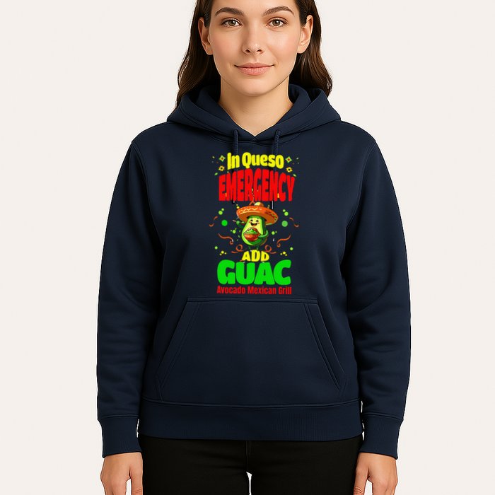 Funny In Queso Emergency Add Guac Hoodie