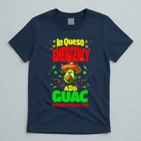 Funny In Queso Emergency Add Guac T-Shirt