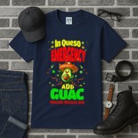 Funny In Queso Emergency Add Guac Tall T-Shirt
