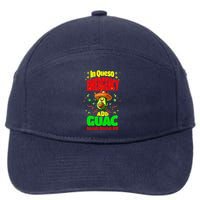 Funny In Queso Emergency Add Guac 7-Panel Snapback Hat