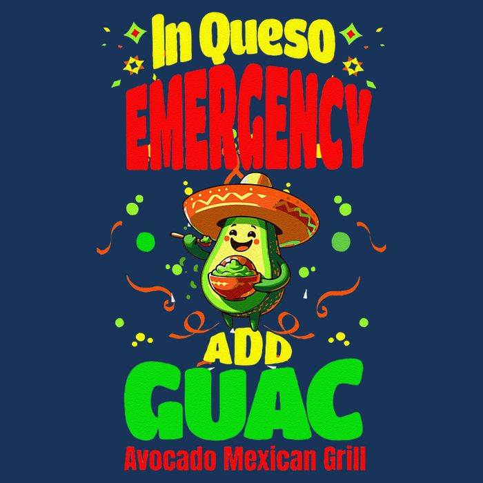Funny In Queso Emergency Add Guac 7-Panel Snapback Hat