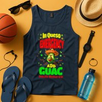 Funny In Queso Emergency Add Guac Tank Top