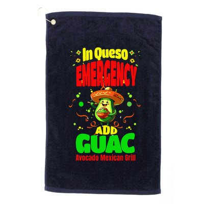 Funny In Queso Emergency Add Guac Golf Towel