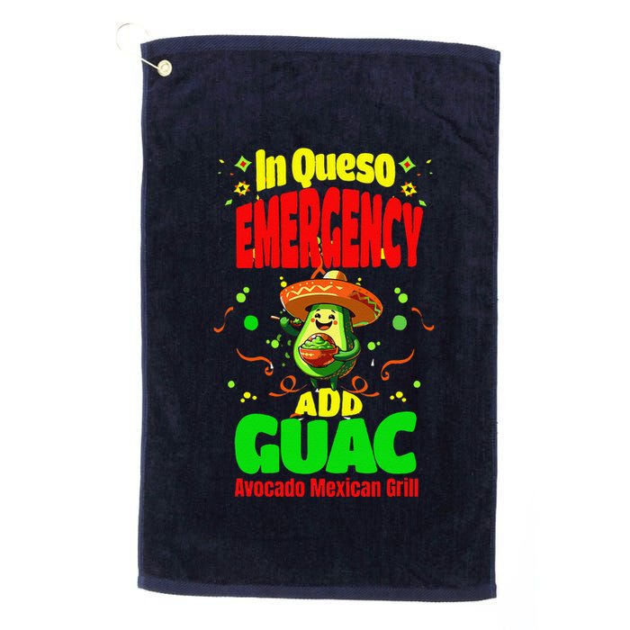 Funny In Queso Emergency Add Guac Golf Towel