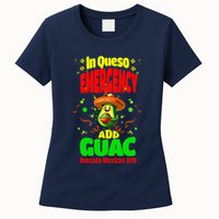 Funny In Queso Emergency Add Guac Womens T-Shirt