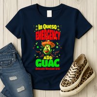 Funny In Queso Emergency Add Guac Womens T-Shirt