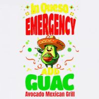 Funny In Queso Emergency Add Guac Garment-Dyed Sweatshirt